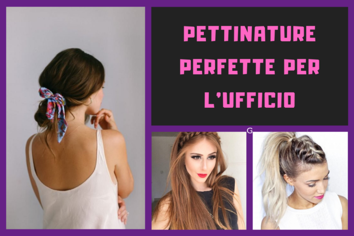 pettinature perfette per l'ufficio